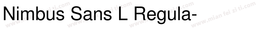 Nimbus Sans L Regula字体转换